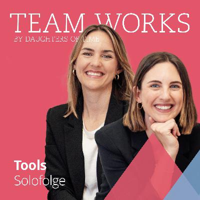 #6 Tools: Welche Tools untersützen die Zusammenarbeit? - Solofolge