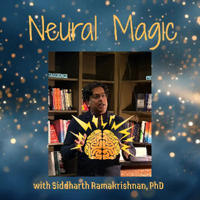 Neural Magic: Explore Your Magical Brain Neural Magic: Explore Your Magical Brain