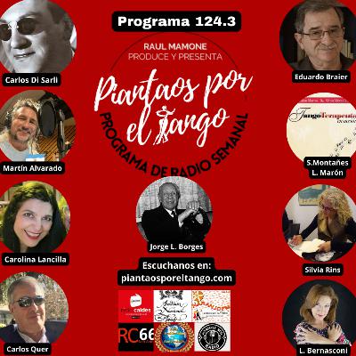 124.3 Carlos Di Sarli - M. Alvarado - C. Lancilla - C. Quer - E.Braier - J. L. Borges - L. Bernasconi