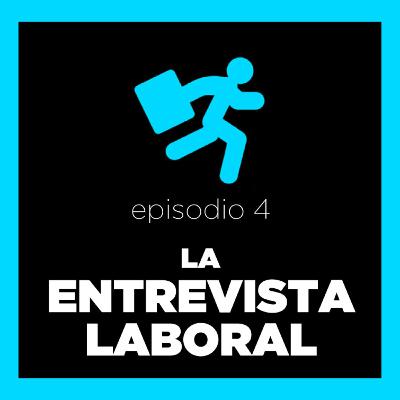 La Entrevista Laboral La Entrevista Laboral