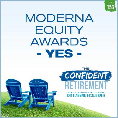 Ep 156: Moderna Equity Awards - YES