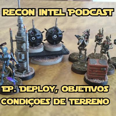 Ep. 10 Deploy, Objetivos e Condições de Terreno