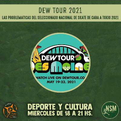 Dew Tour 2021 - No Se Mancha 26/5