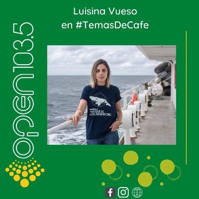 Luisina Vueso en #TemasDeCafe: Campaña de océanos de Greenpeace