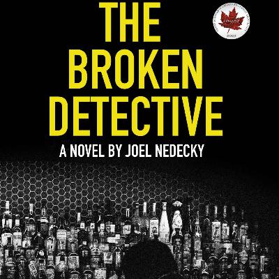 Joel Nedecky - The Broken Detective