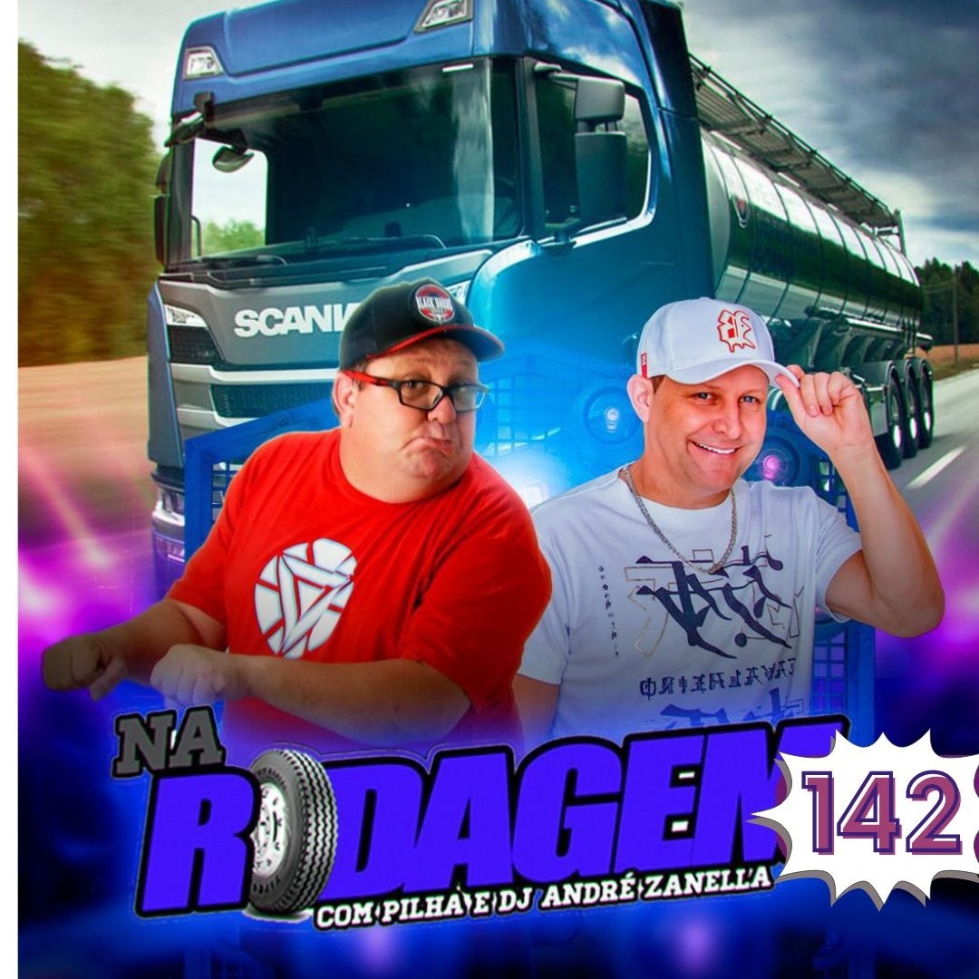 NA RODAGEM VOLUME 142 - PILHA E DJ ANDRÉ ZANELLA episode artwork