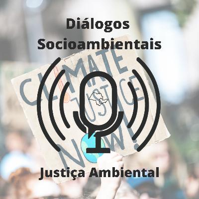 #6 Justiça Ambiental