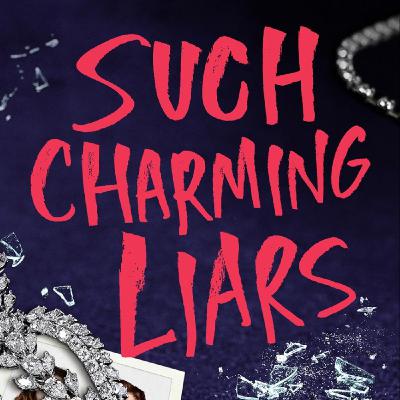 Get Such Charming Liars by Karen M. McManus Full Page
