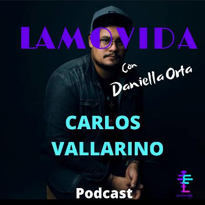 Carlos Vallarino en 𝙇𝙖 𝙈𝙤𝙫𝙞𝙙𝙖 𝐏𝐨𝐝𝐜𝐚𝐬𝐭! Parte 2