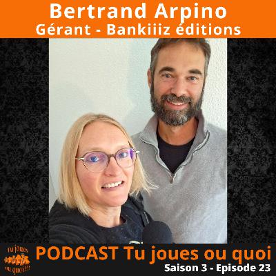 Bertrand Arpino, gérant de Bankiiiz éditions
