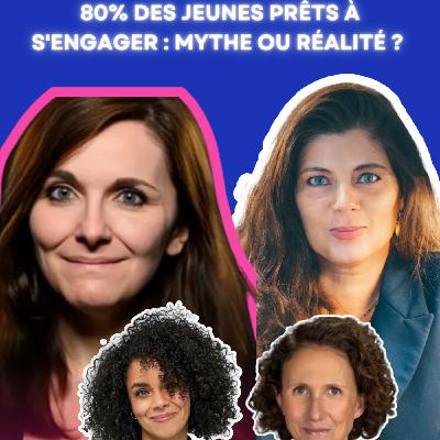 80% des jeunes prêts à s'engager : mythe ou réalité ? Débat avec l'Institut de l'engagement