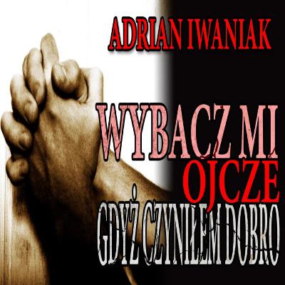 #493 Wybacz mi, ojcze, gdyż czyniłem dobro - CreepyPasta od widza [LEKTOR PL]
