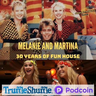Melanie and Martina - 30 Years of Fun House