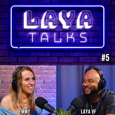 LAYA TALKS #5 AVEC EMMY (EMMYMAKEUPPRO)