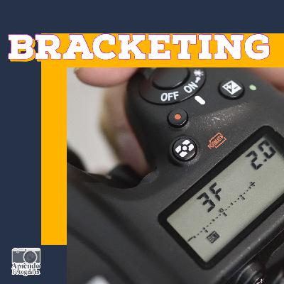 S6 Ep11: El Bracketing S6 Ep11: El Bracketing