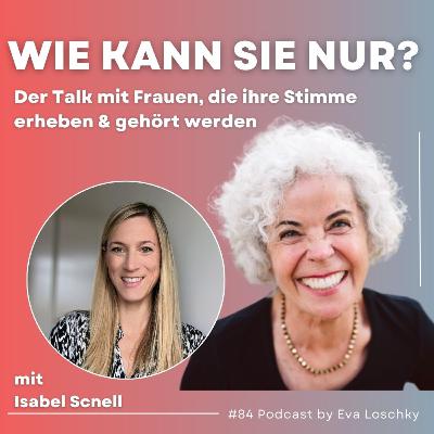 #84 Von London nach Speyer ziehen - mit Isabel Schnell