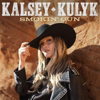 Episode 24: Kalsey Kulyk