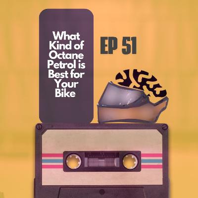 "Fueling the Truth About High Octane Petrol for Motorcycles" I Motopsychcle Podcast I Episode 51