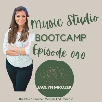 Episode 040: Music Studio Bootcamp with Jaclyn Mrozek