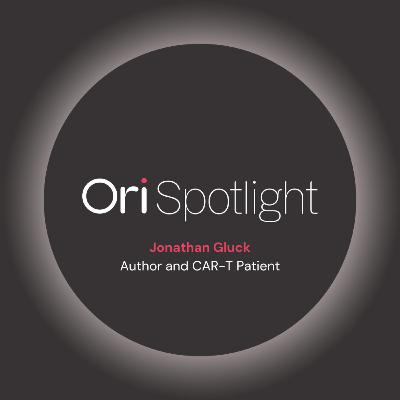 Jonathan Gluck: A personal account of navigating myeloma and CAR-T therapy Jonathan Gluck: A personal account of navigating myeloma and CAR-T therapy