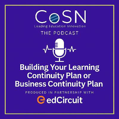 Building Your Learning Continuity Plan or Business Continuity Plan