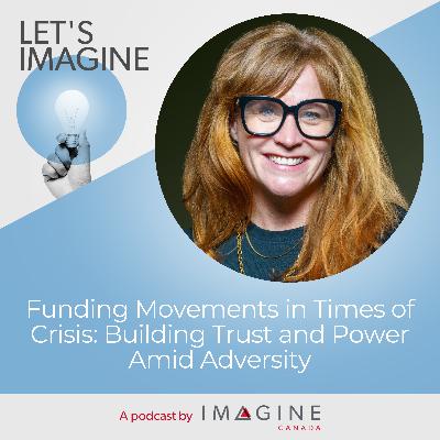 Funding Movements in Times of Crisis: Building Trust and Power Amid Adversity