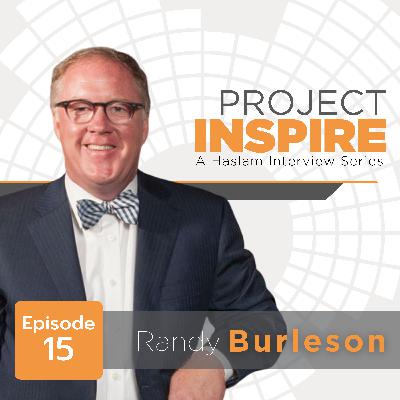 Ep15: Randy Burleson - The Secret Sauce to Success