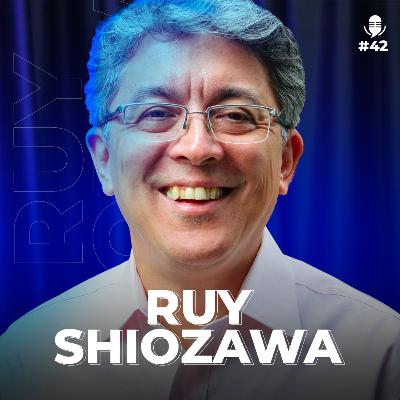 #42 O que sua empresa precisa para ser um das melhores do mercado? | Com Ruy Shiozawa