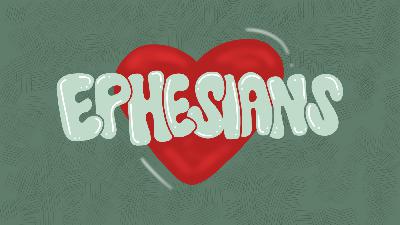 (Audio) Ephesians | Week Nine | Pastor Brad Blakeley