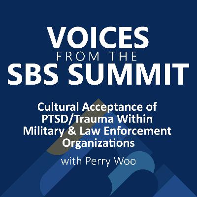 Cultural Acceptance of PTSD/Trauma within Military & Law Enforcement Organizations