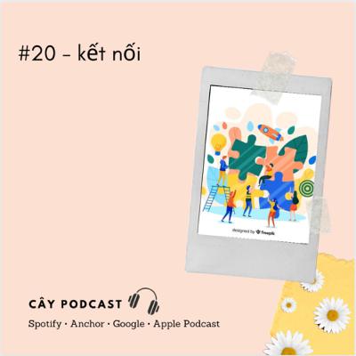 #20 - kết nối