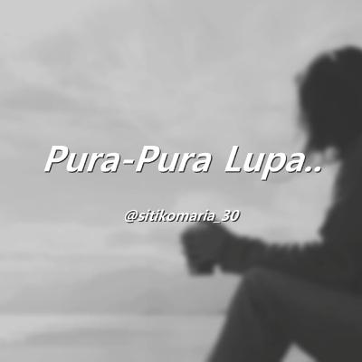 #05 Pura-Pura Lupa