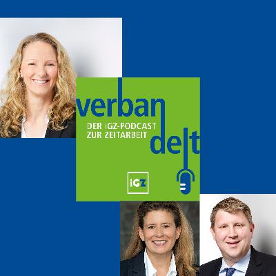 Verbandelt – die neue Zeitarbeitsstimme bei der Bundesagentur für Arbeit