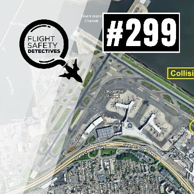 LaGuardia Regional Airliners Collide on Taxiway - Episode 299 LaGuardia Regional Airliners Collide on Taxiway - Episode 299