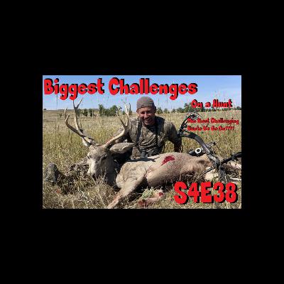 The most challenging hunts for us and the biggest challenges on a hunt s4e38