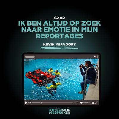 S2 #2 Reportagefotograaf Kevin Vervoort to the rescue | Fujifilm GFX100RF