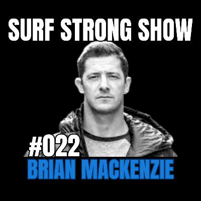 022 - Brian Mackenzie 022 - Brian Mackenzie