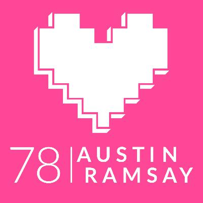 Episode 78: Austin Ramsay