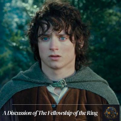 Ep. #26 The Fellowship of the Ring: Masculinity, Wisdom, and Resilience and More! Ep. #26 The Fellowship of the Ring: Masculinity, Wisdom, and Resilience and More!
