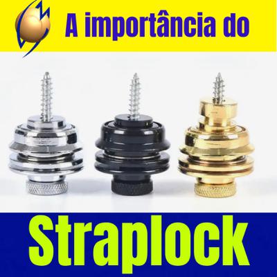 Straplock e sua importância