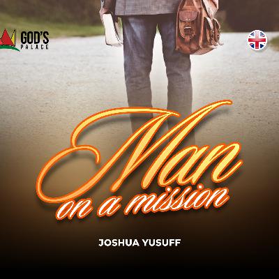 07 Man on a Mission: Avoid Distractions (29Jun2025)