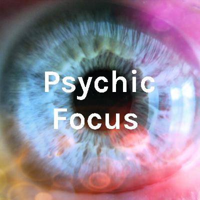 Psychic Focus on AdrenoChrome Psychic Focus on AdrenoChrome
