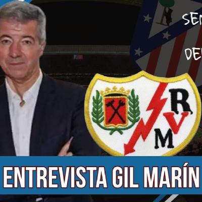 ATLÉTICO PLAY 8 x 10: ENTREVISTA A GIL MARÇIN l PREVIA DEL RAYO