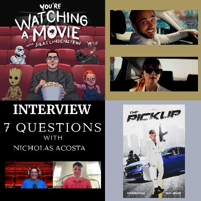 56: Interview: 7Qs with Nicholas Acosta