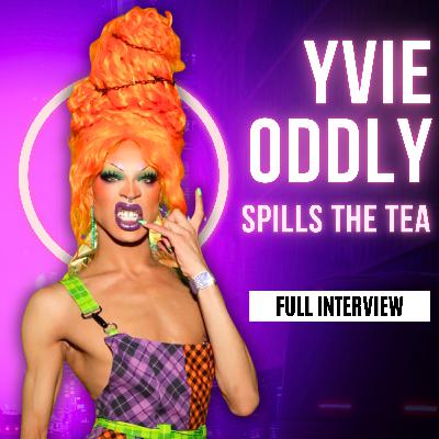 Yvie Oddly Spills Backstage Tea About RuPaul's Drag Race (Full interview)