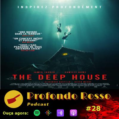 Profondo Rosso #28 - The Deep House (2021) Profondo Rosso #28 - The Deep House (2021)