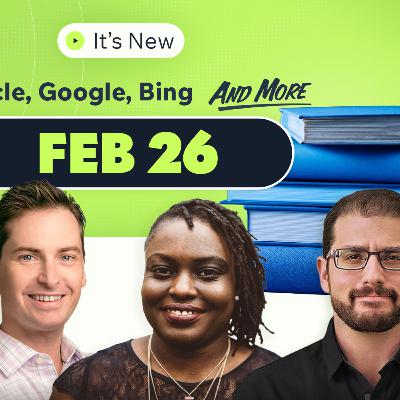 It’s New 2/26: Google Circle to Search whole picture, Bing Webmaster Guidelines updates and Google Post recurring