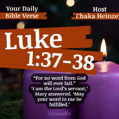 ADVENT: Faith Like Mary: Believing Beyond the Circumstances (Luke 1:37-38)