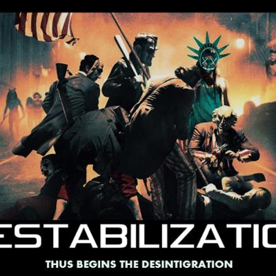 Show sample for 9/17/25: DESTABILIZATION - THUS BEGINS THE DESINTIGRATION