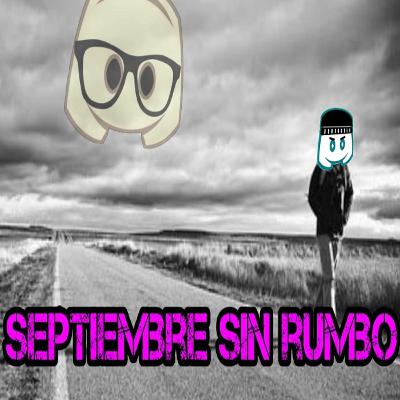 HXD - septiembre sin rumbo